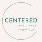 Centered with Abby