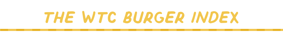 The WTC Burger Index