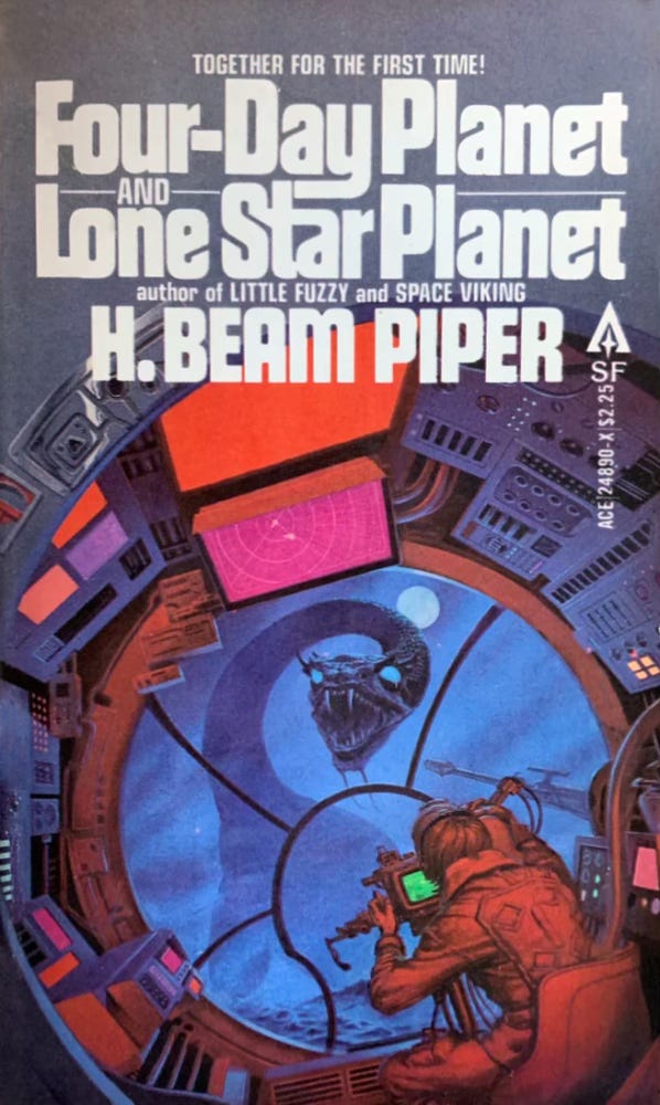 Book cover for FOUR-DAY PLANET AND LONE STAR PLANET by H. Beam Piper, published by Ace Books.