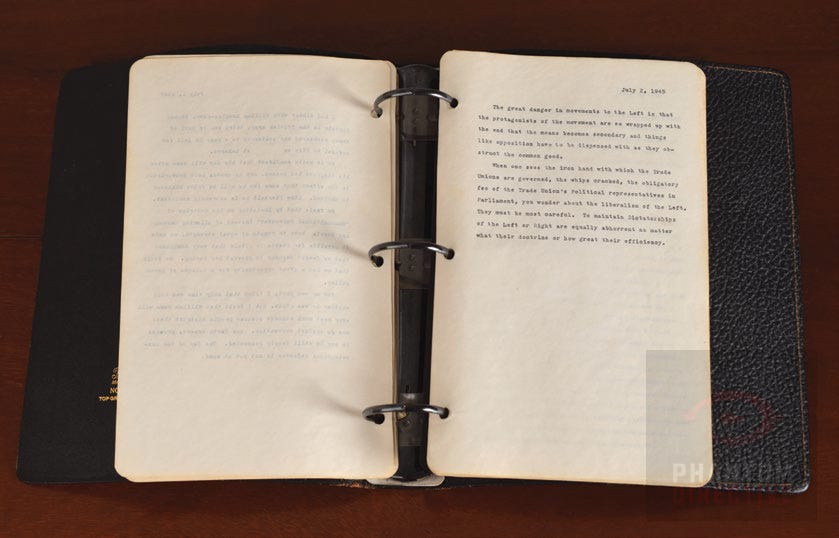 JFK’s July 2, 1945 diary entry, written while traveling through postwar Europe. Warning against movements consumed by ideology, he wrote: “Dictatorships of the Left or Right are equally abhorrent no matter what their doctrine or how great their efficiency.”