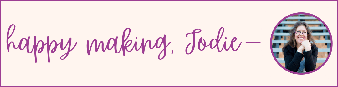 happy making, Jodie