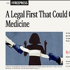 I Report for The Free Press: "A Legal First That Could Change Gender Medicine"