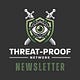 Threat-Proof Newsletter