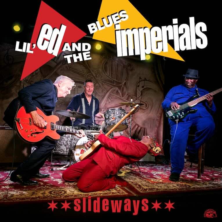 Review: Lil' Ed & The Blues Imperials 'Slideways'