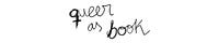 Queer as Book