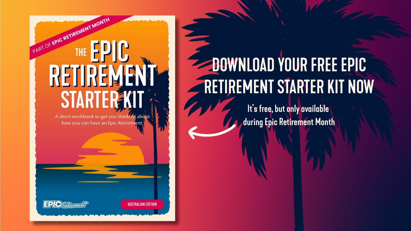 Retirement Skill What is an Epic Retirement? Launching Epic Retirement Month
