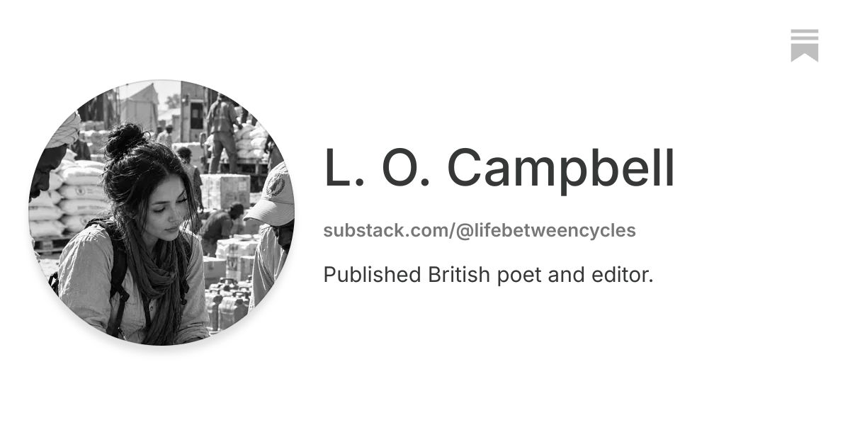 L. O. Campbell | Substack