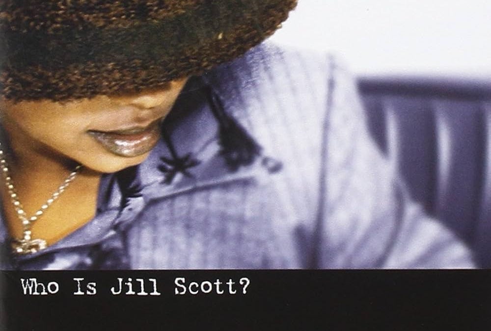 Who Is Jill Scott? - by Mr. Bessman