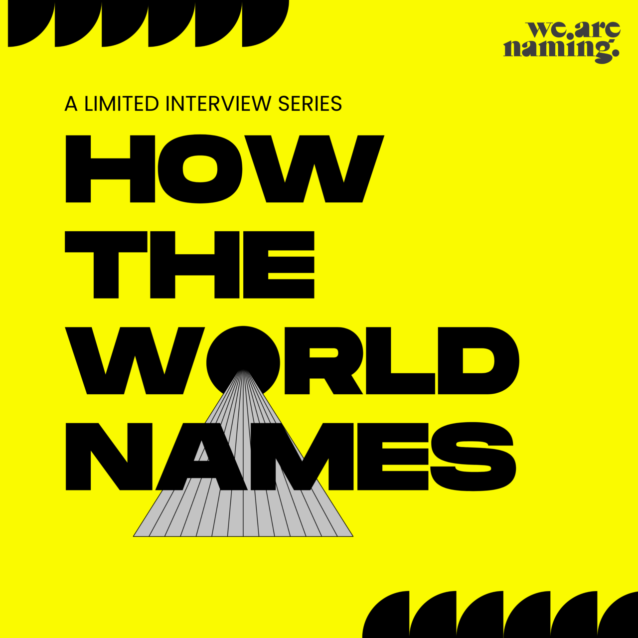 We Are Naming