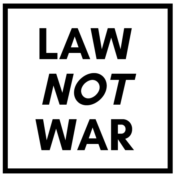 Law Not War  (archived)