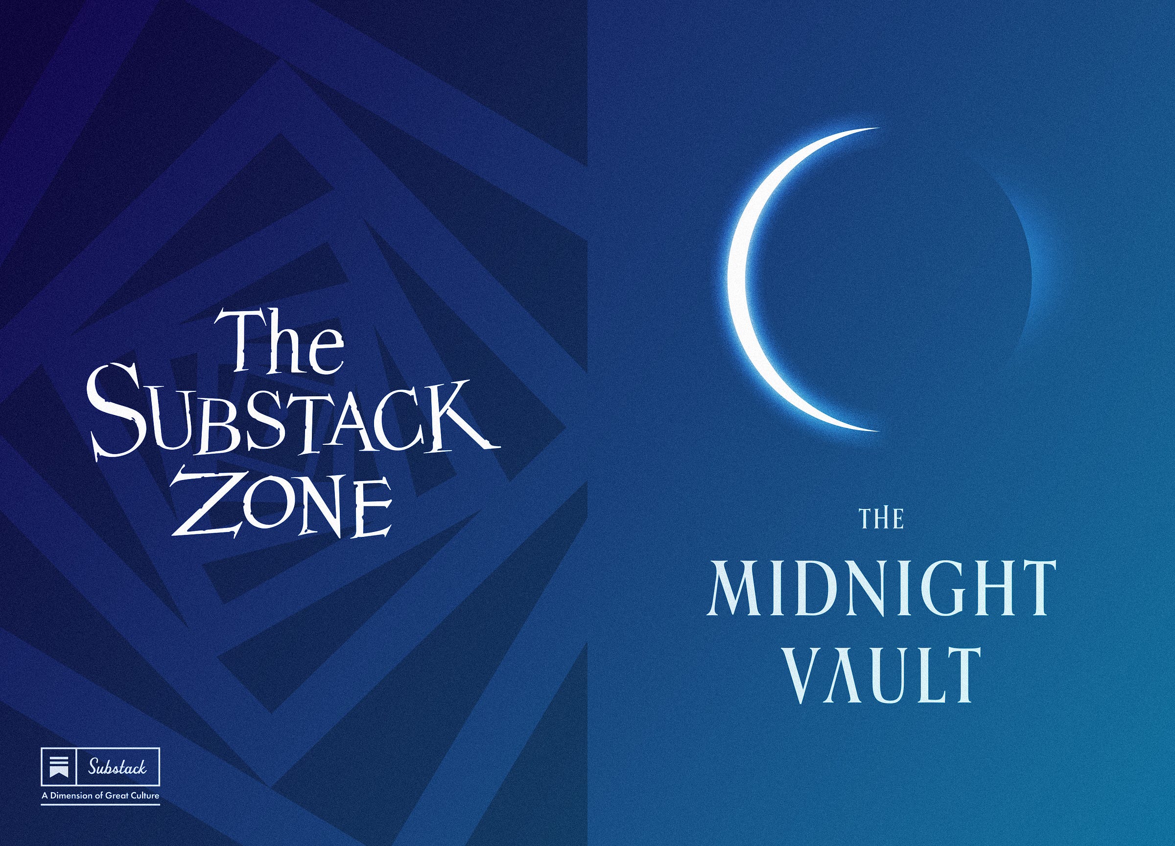 A blue toned split view showing The Substack Zone title on the left and The Midnight Vault title on the right.