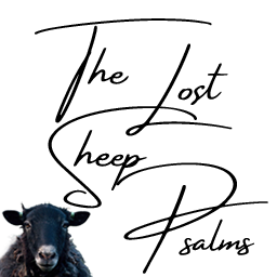 The Lost Sheep Psalms