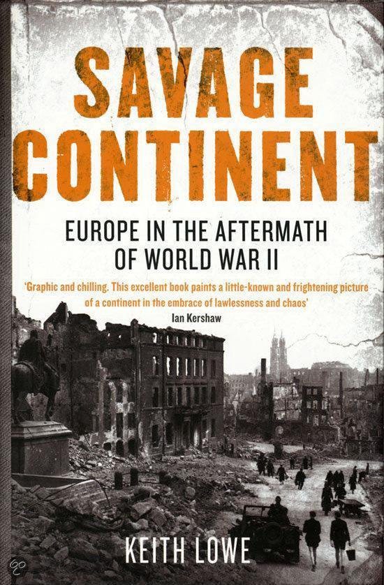 Savage Continent | 9780670917464 | Keith Lowe | Boeken | bol.com