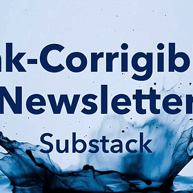 Ink-Corrigible Newsletter: Issue 6