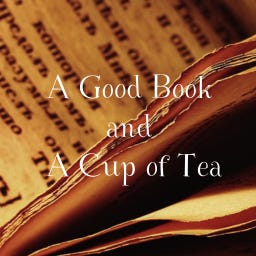 A Good Book and A Cup of Tea
