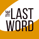  The Last Word from Start Right Here