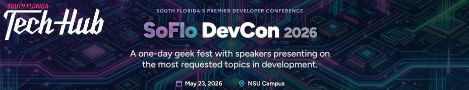 SoFlo DevCon 2026 (Saturday, May 23rd)