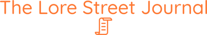 The Lore Street Journal