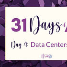 Day 4 Strategic Brief: Data Centers