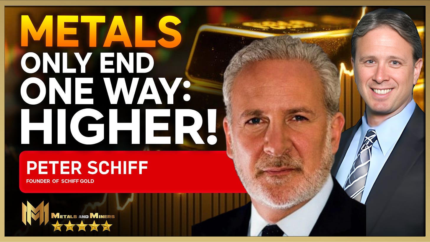 PETER SCHIFF | There is only one way for this to end for the precious  metals....and that is way higher!