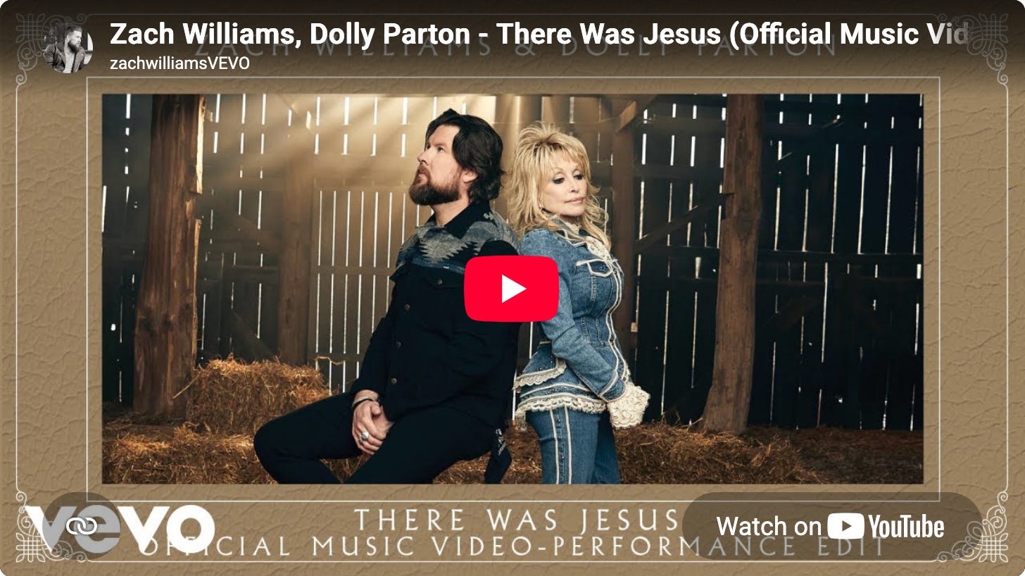 Image of YouTube Thumbnail from Zach Williams, Dolly Parton - There Was Jesus (Official Music Video - Performance Edit).