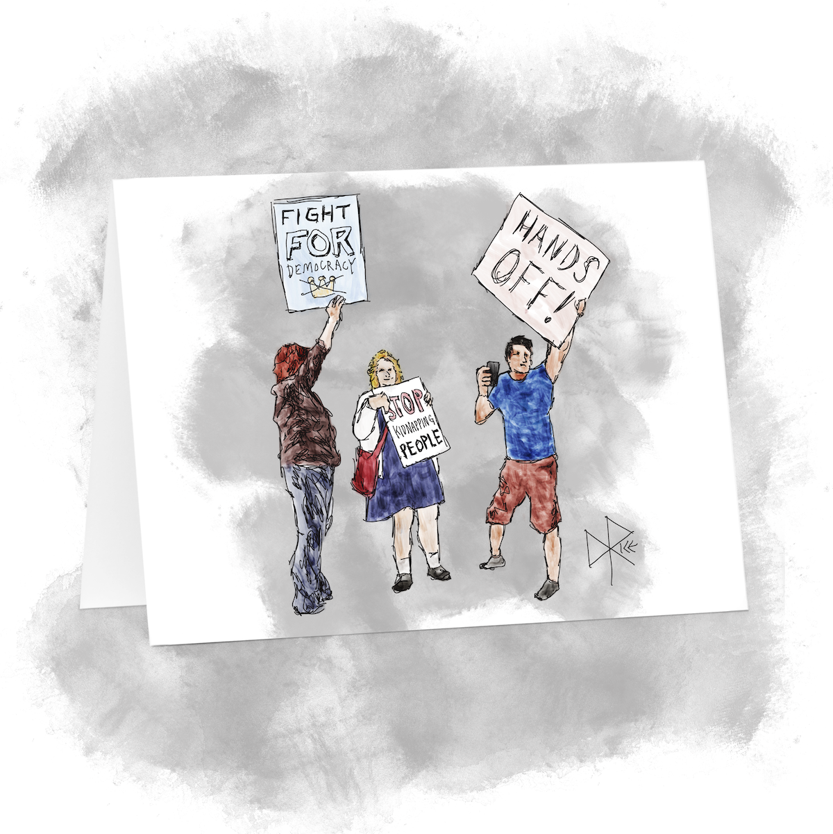 Three peaceful protesters holding up signs that read “Fight for Democracy”, “Stop Kidnapping People”, and “Hands Off!”. Sketch art by Don Rice. Three peaceful protesters holding up signs that read “Fight for Democracy”, “Stop Kidnapping People”, and “Hands Off!”. Sketch art by Don Rice.