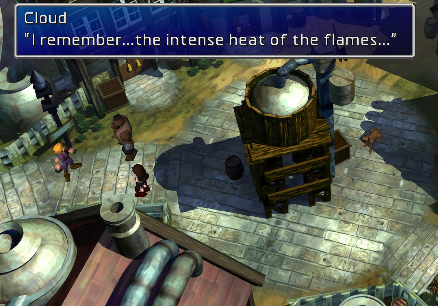 Cloud: "I remember...the intense heat of the flames..." — Cloud and Tifa wonder why Nibelheim is not burnt to the ground.