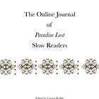 Call for Papers: the Online Journal of Paradise Lost Slow Readers