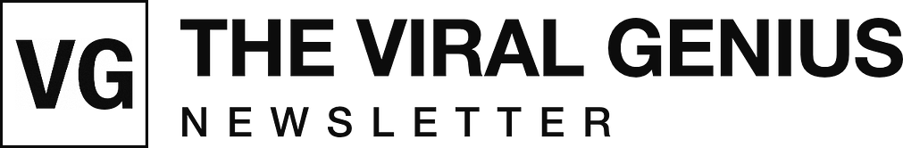 Viral Genius Newsletter