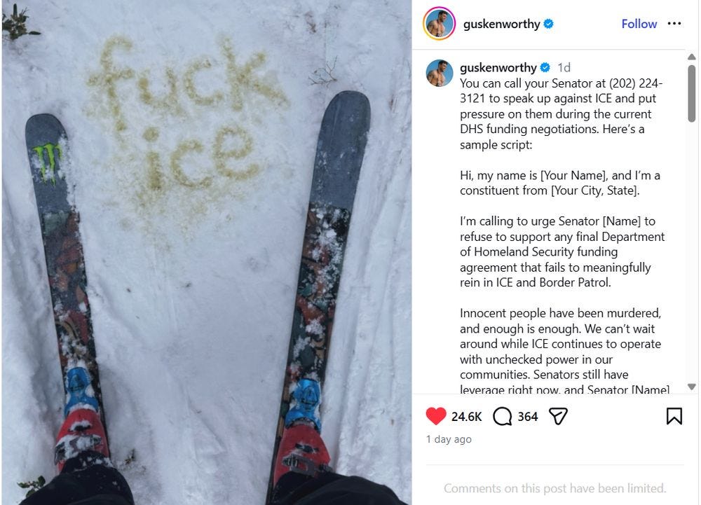 Gus Kenworthy: You can call your Senator at (202) 224-3121 to speak up against ICE and put pressure on them during the current DHS funding negotiations. Hi, my name is [Your Name], and I’m a constituent from [Your City, State]. I’m calling to urge Senator [Name] to refuse to support any final Department of Homeland Security funding agreement that fails to meaningfully rein in ICE and Border Patrol. Innocent people have been murdered, and enough is enough. We can’t wait around while ICE continues to operate with unchecked power in our communities. Senators still have leverage right now… 