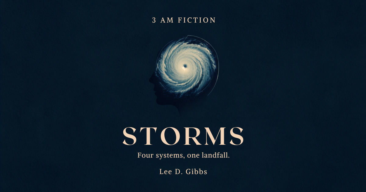 Storms - 3 AM Fiction