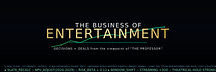 THE BUSINESS OF ENTERTAINMENT: UNFILTERED