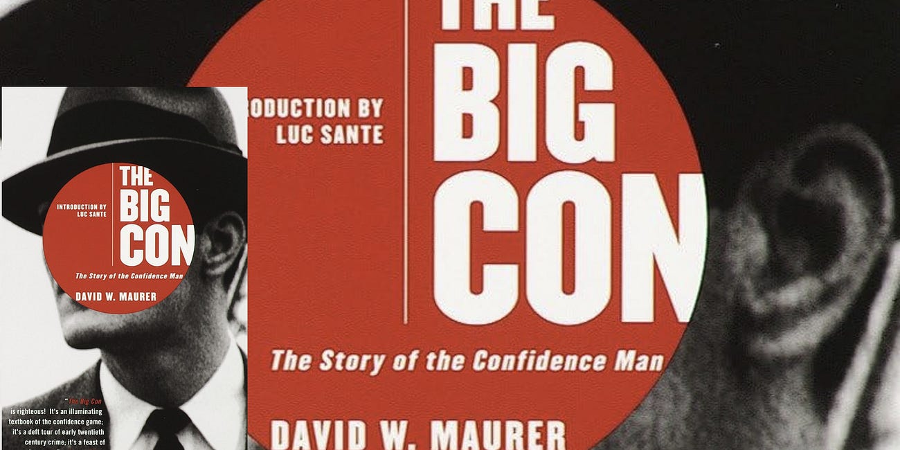 David Maurer: the ethnography and theory of THE CON
