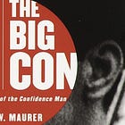 David Maurer: the ethnography and theory of THE CON