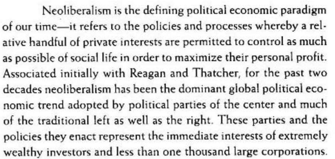 They sold you Capitalism but gave you Neoliberalism, cloaked in one of the most misleading and confusing terms ever constructed