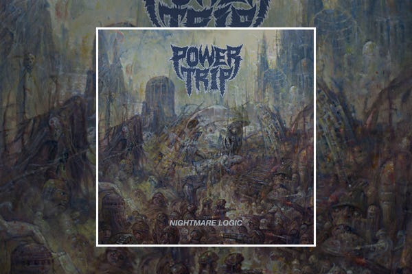 Power Trip : Nightmare Logic (2017) Power Trip : Nightmare Logic (2017)