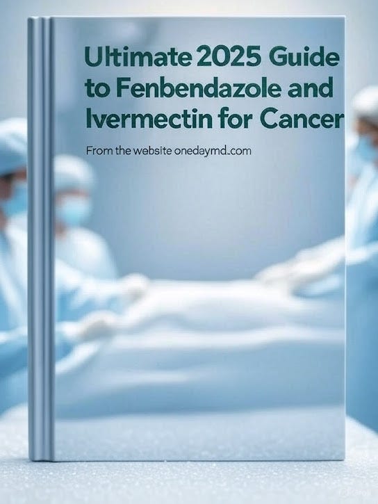 Fenbendazole and Ivermectin for Cancer: Real Stories, Science ...