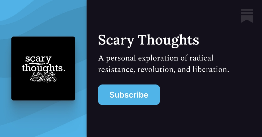 Scary Thoughts | jericho. | Substack
