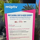 Transcript: MIP Global FAST & AVOD Summit - Part I