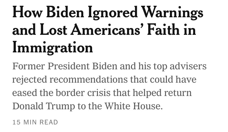 How Biden Ignored Warnings and Lost Americans’ Faith in Immigration: Former President Biden and his top advisers rejected recommendations that would have erased the border crisis that helped return Donald Trump to the White House.