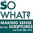 So What? Making Sense of the Scriptures