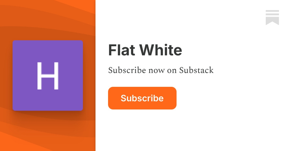 Flat White | Substack