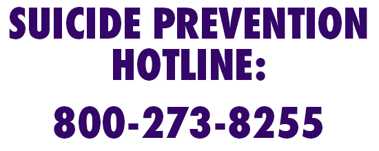 Suicide prevention hotline: 1–800–273–8255 Suicide prevention hotline: 1–800–273–8255