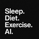 Sleep. Diet. Exercise. AI.