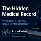 The Hidden Medical Record