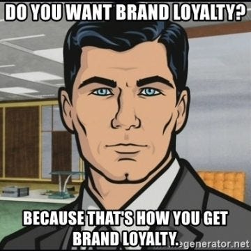 50+ Hilarious Loyalty Memes That Are Super Accurate