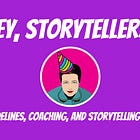 Hey, Storytellers! 