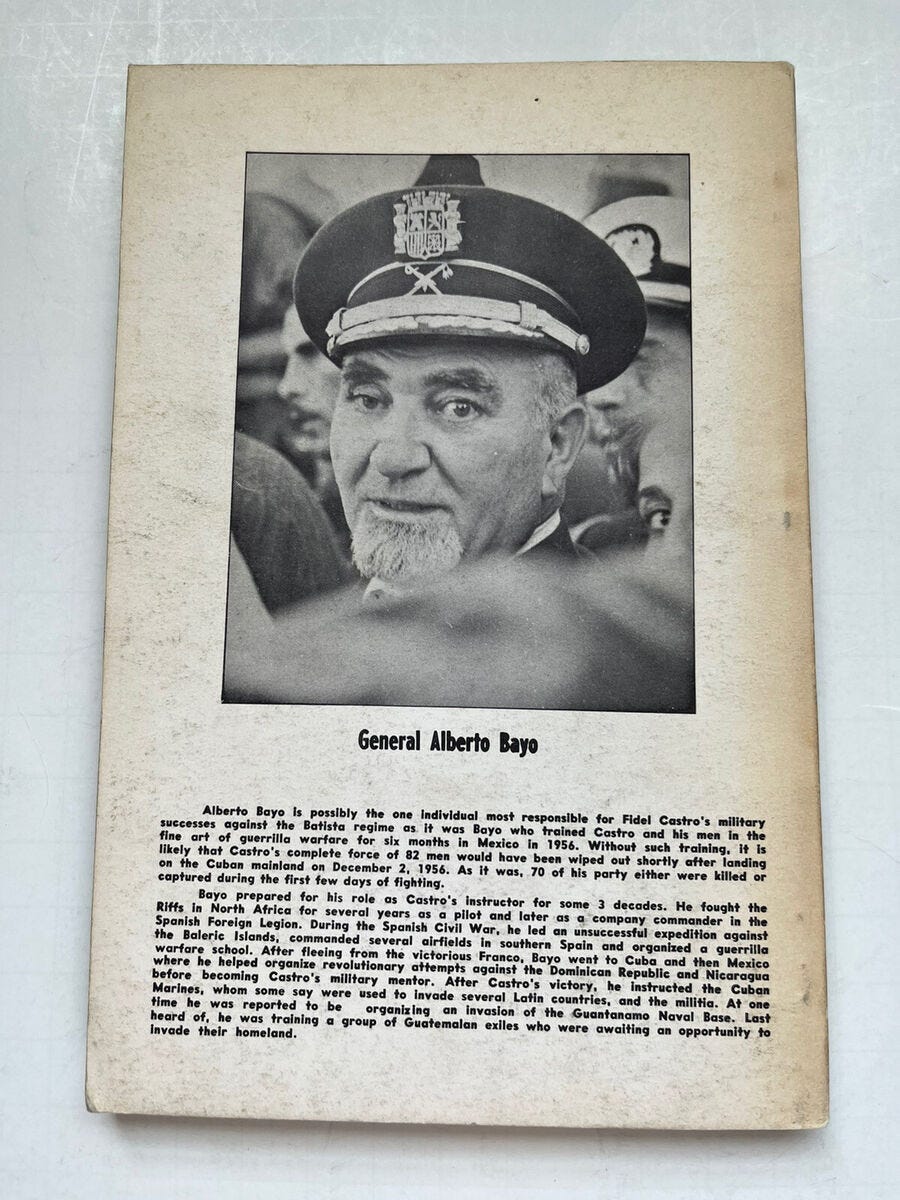 150 QUESTIONS FOR A GUERRILLA , GENERAL ALBERTO BAYO, MAN WHO TRAINED  CASTRO | eBay