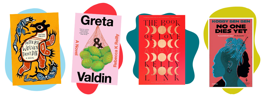 Book covers for Where Wolves Won't Die, Greta & Valdin, The Book of Love, and No One Dies Yet
