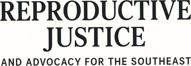SE Repro Justice & Policy
